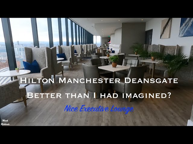 Hilton Manchester Deansgate - Better ...