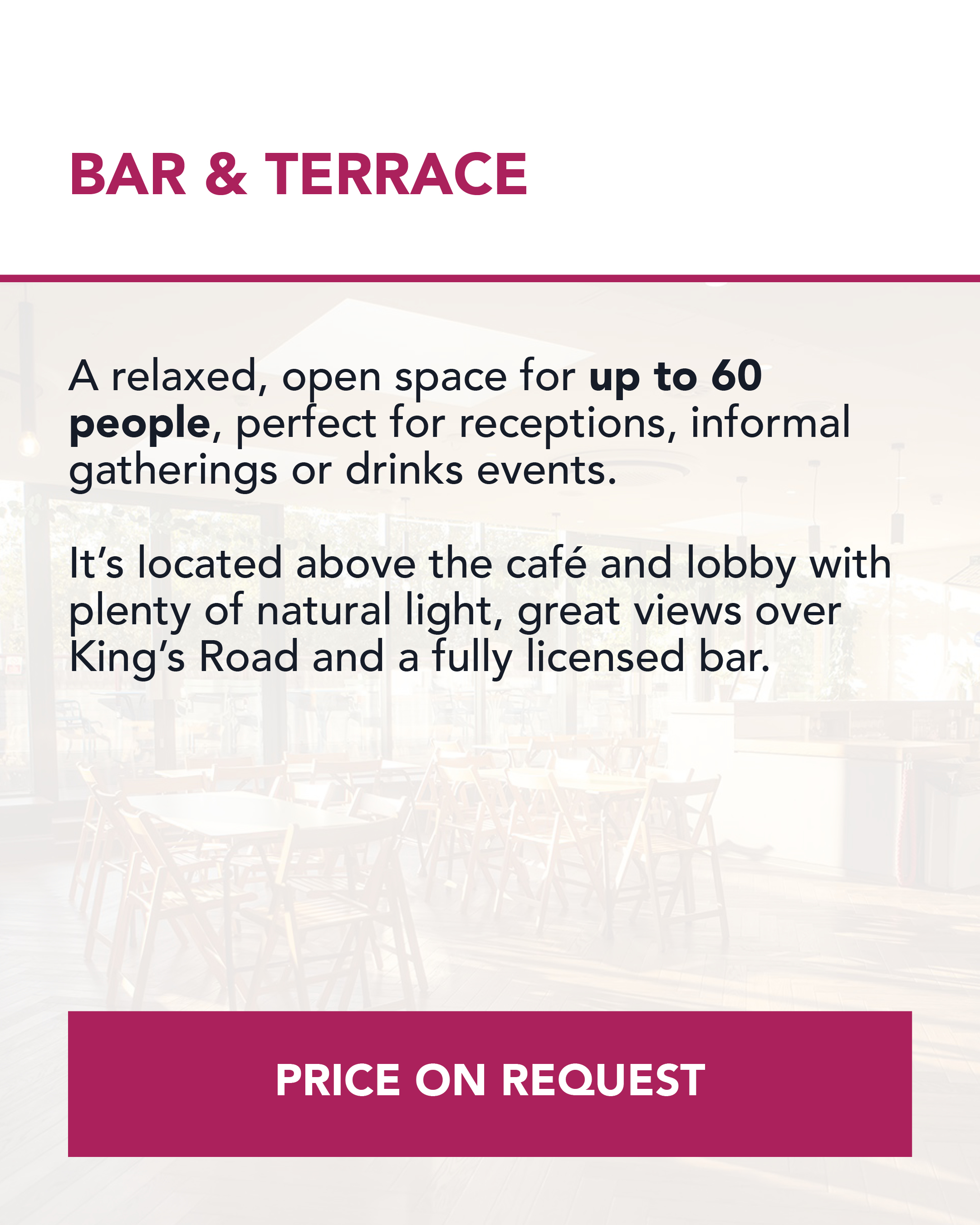 Bar and Terrace at Chelsea Theatre, ideal for receptions with natural light and King’s Road views.